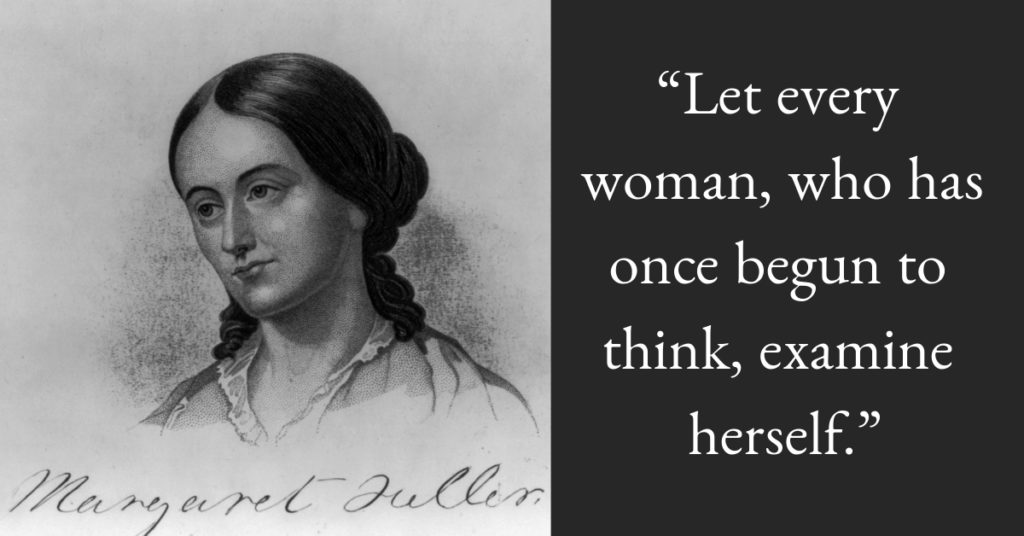 What did Margaret Fuller believe? 10 things you probably don't know