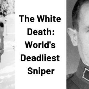 The White Death 12 Facts about the worlds deadliest sniper Ideapod - Redefining Self-Development